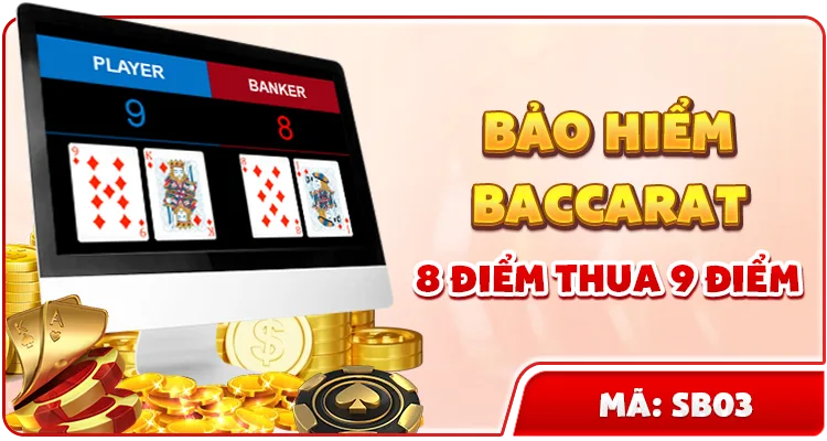 BẢO HIỂM BACCARAT 8 ĐIỂM THUA 9 ĐIỂM — MB66